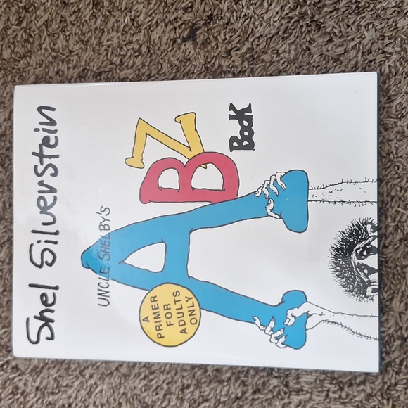 Uncle Shelby's Abz Book: A Primer for Adults Only -- Shel Silverstein - Picture 1 of 3